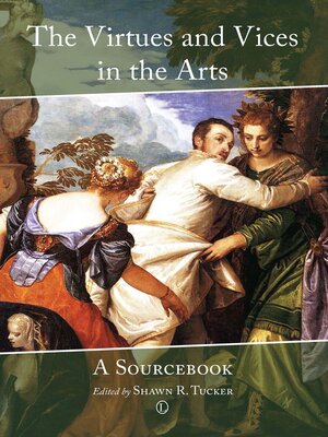 cover image of The Virtues and Vices in the Arts